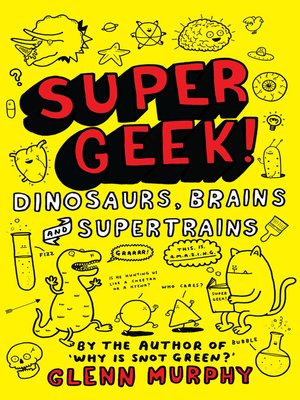 cover image of Dinosaurs, Brains and Supertrains